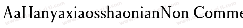 AaHanyaxiaosshaonianNon Commercia1u字体转换